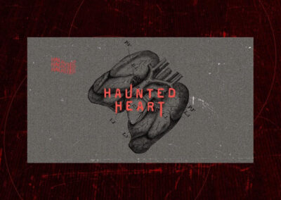 Haunted Heart – Week 3 | Pastor Joel Smith | 10.20.2024