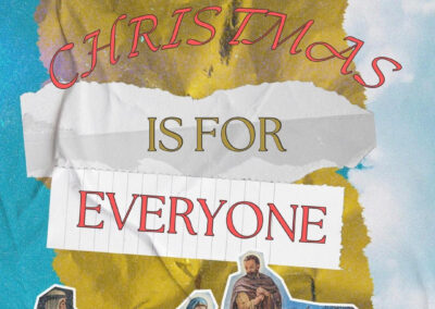 Christmas Is For Everyone – Week 4 | Pastor Josh McCullough | 12.22.24