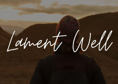 Lament Well | Guest speaker Nicky Evans | 12.29.2024